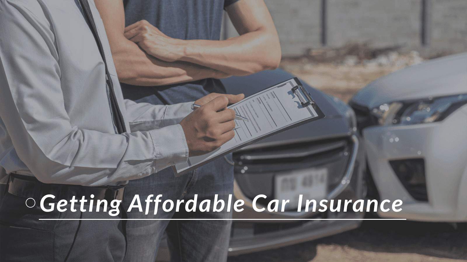 Getting Affordable Car Insurance