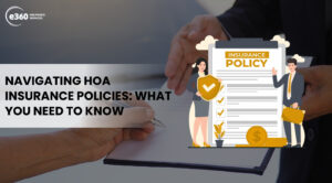 Navigating HOA Insurance Policies: What You Need to Know