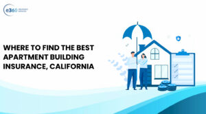 Where To Find the Best Apartment Building Insurance, California