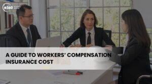 A Guide to Workers’ Compensation Insurance Cost
