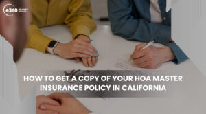How to Get a Copy of Your HOA Master Insurance Policy in California
