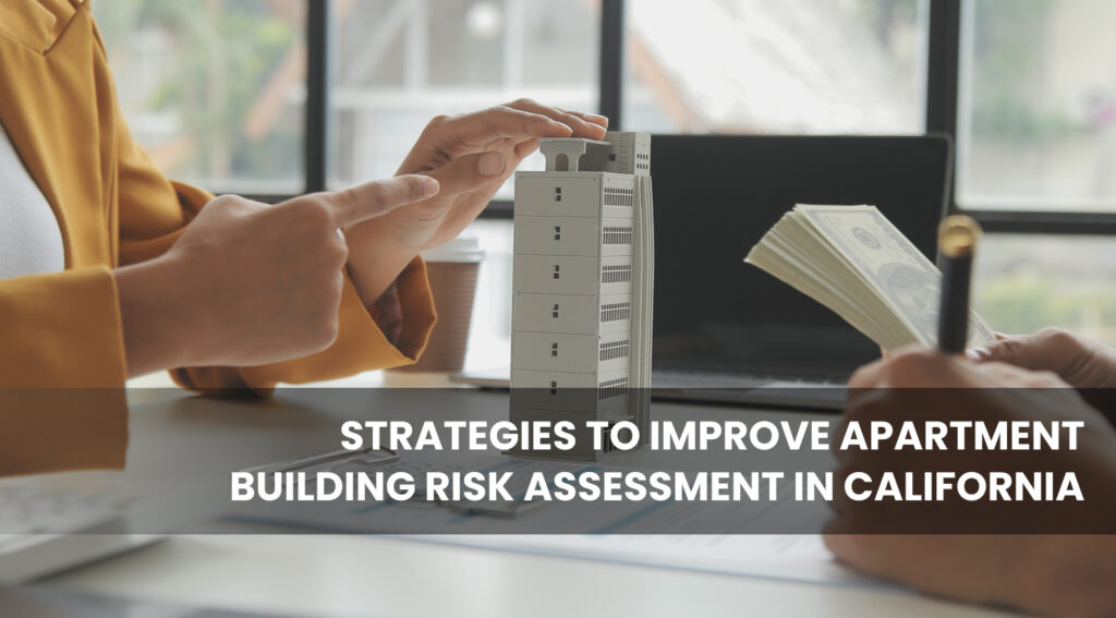 Apartment Building Risk Assessment in California