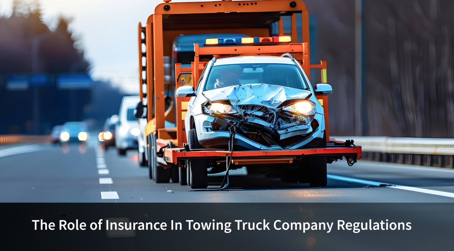 Tow truck insurance in California