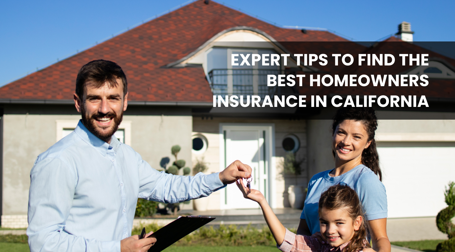 Homeowners Insurance in California