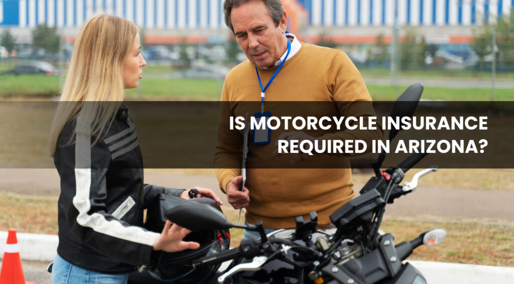 motorcycle insurance in Arizona