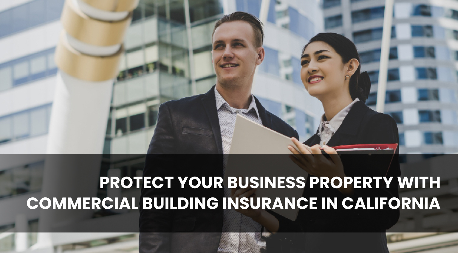 Commercial Building Insurance in California