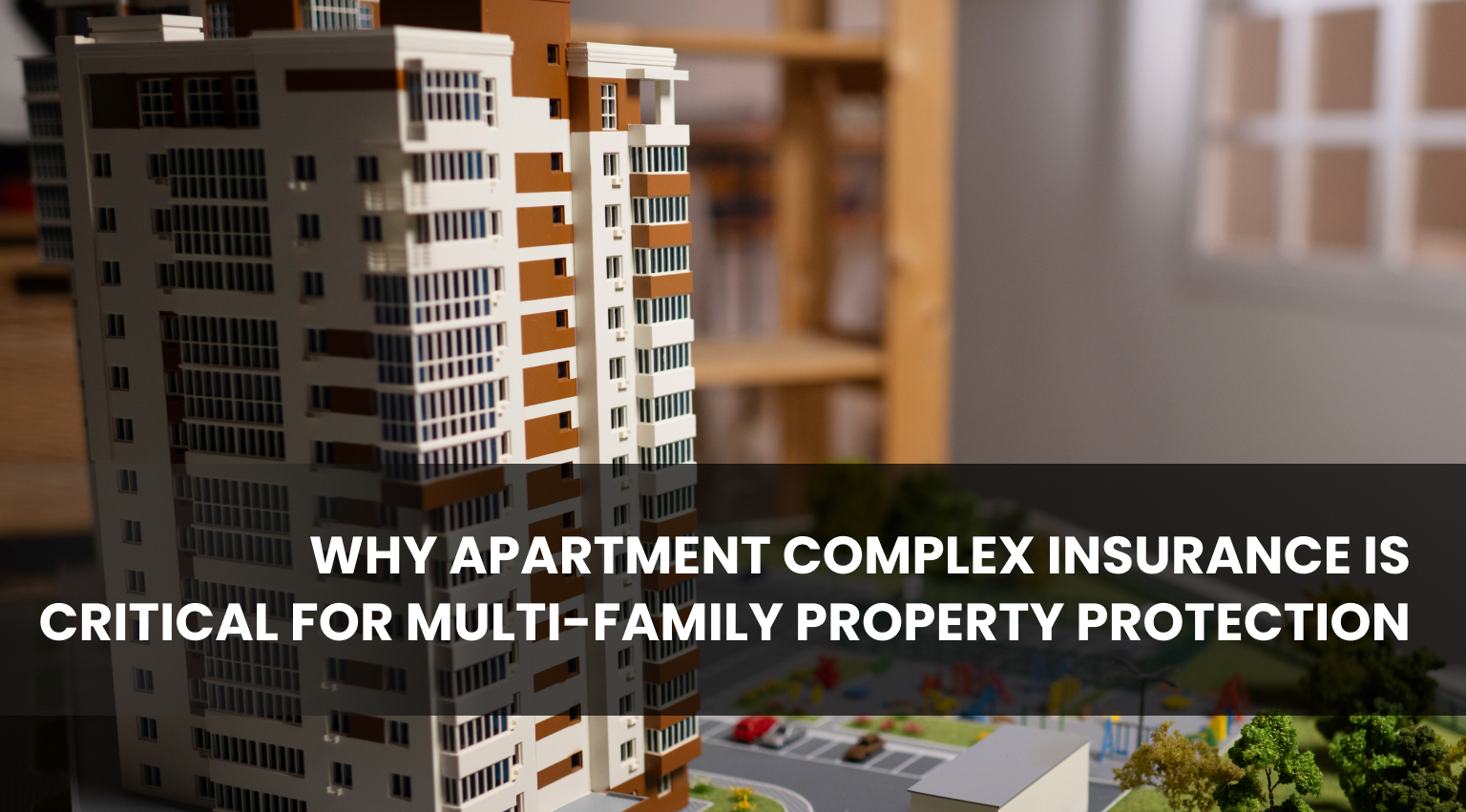 Apartment Complex Insurance