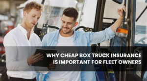 Cheap Box Truck Insurance
