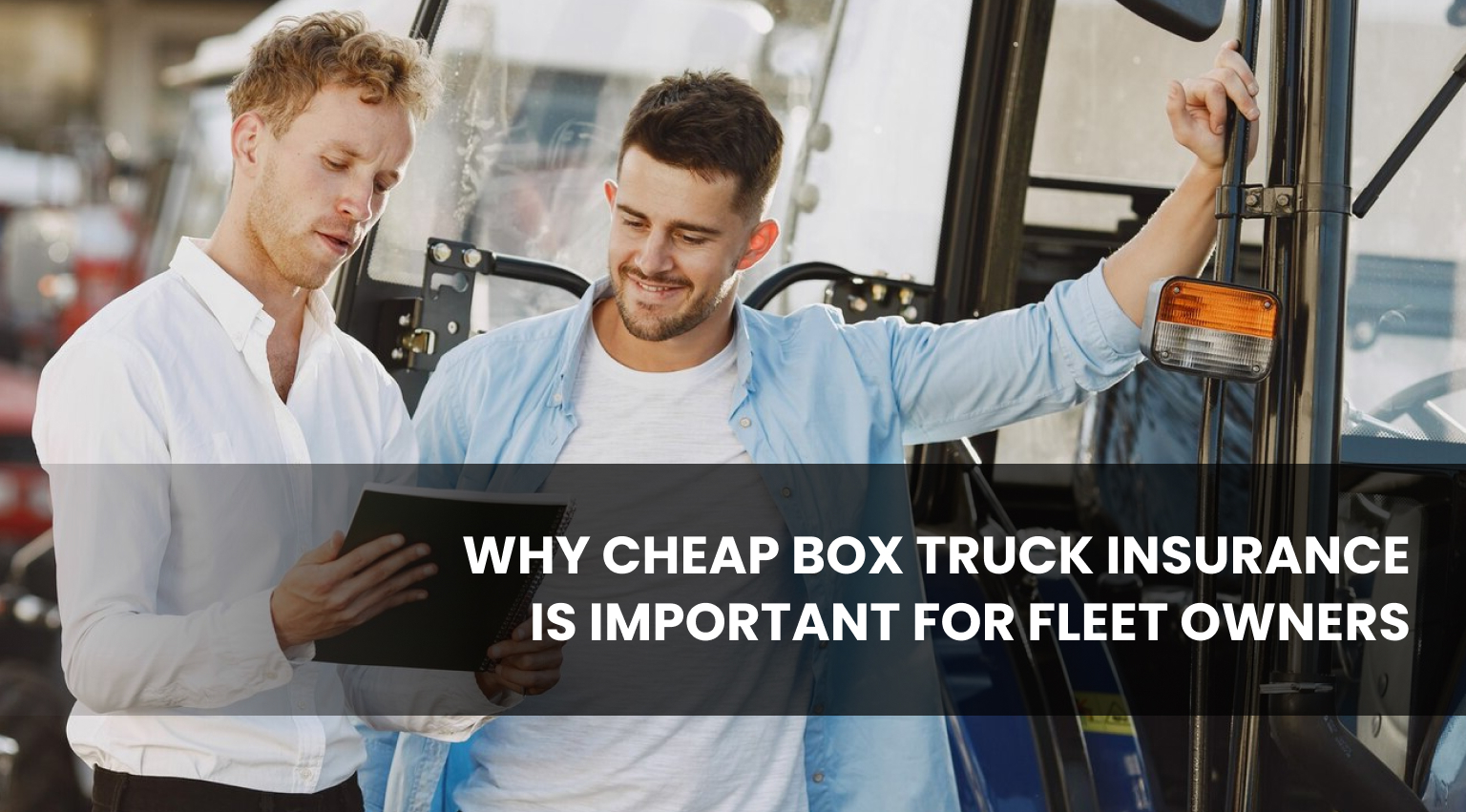 Cheap Box Truck Insurance