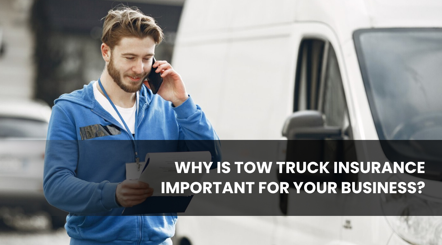 Tow Truck Insurance