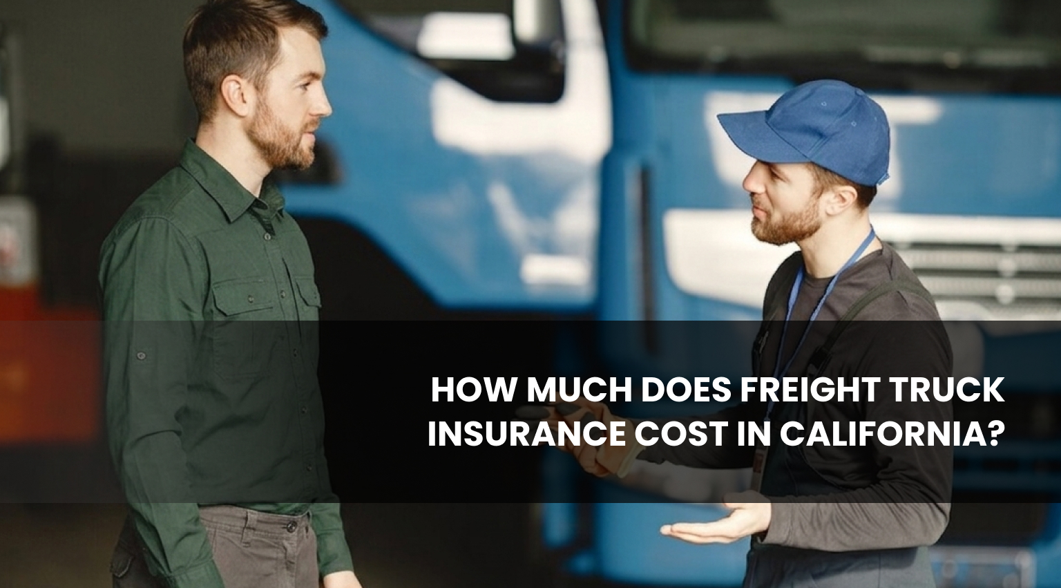 Freight Truck Insurance