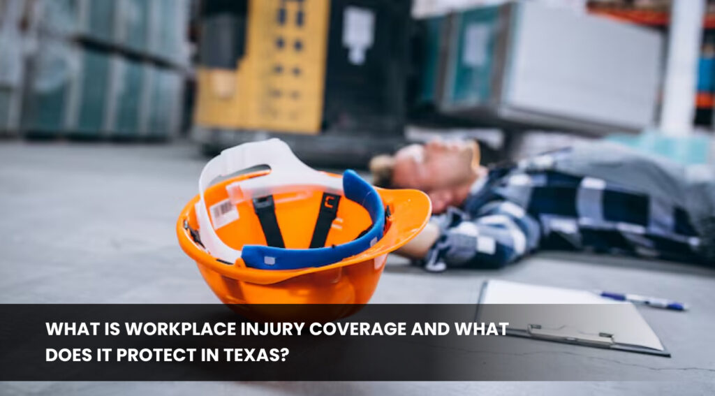 Workplace Injury Coverage
